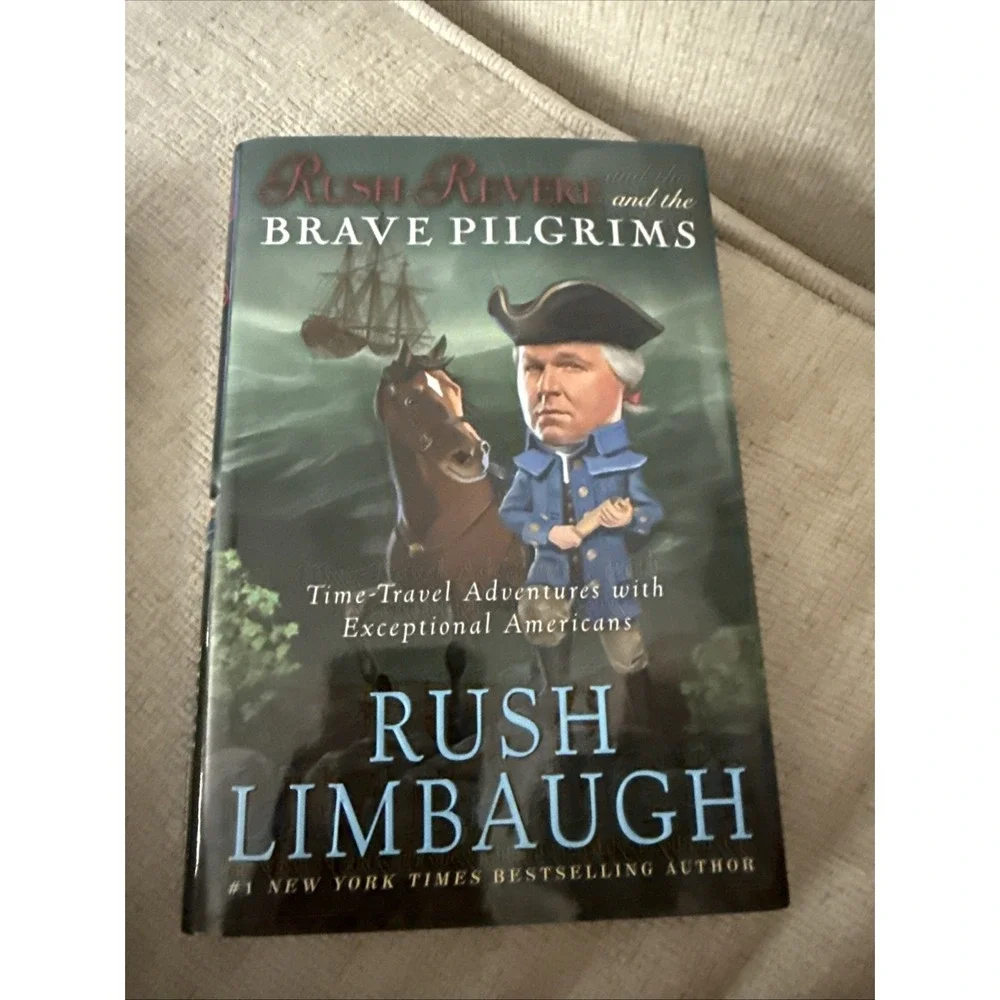 Rush Revere 2 Book Set: The Brave Pilgrims, First Patriots - Rush Limbaugh